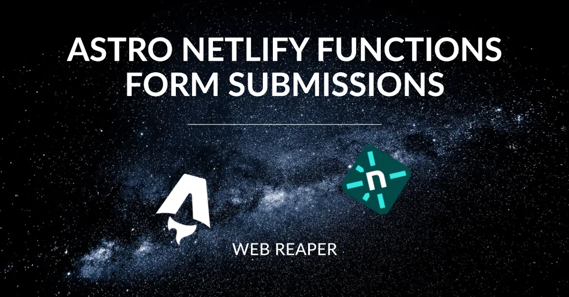 Implementing a Contact Form in Astro using Netlify Functions and SendGrid - a blog post