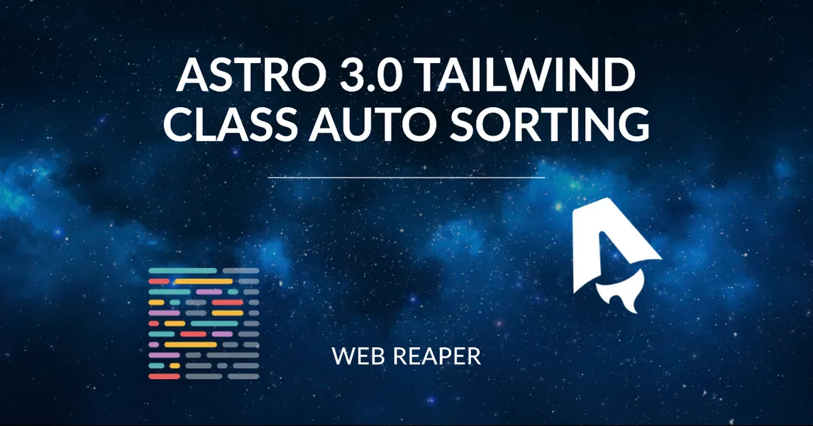 Setup Astro 3.0 with Tailwind CSS Prettier Plugin - a blog post